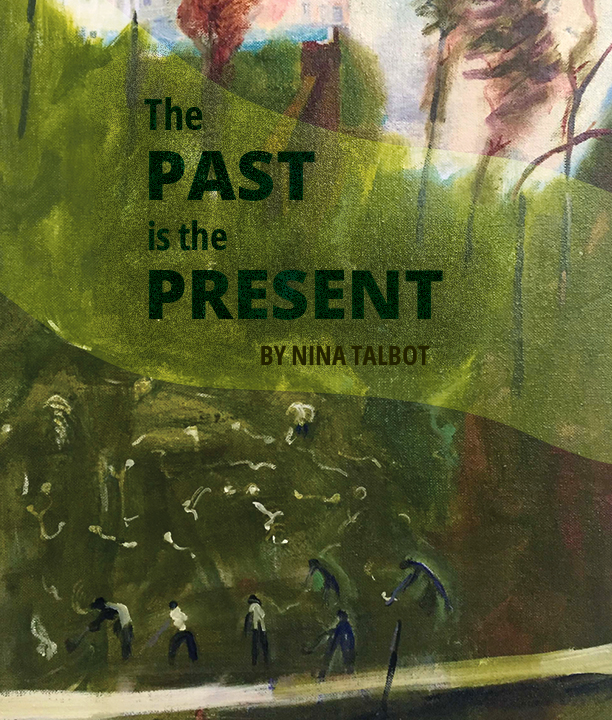 book cover for The Past is the Present